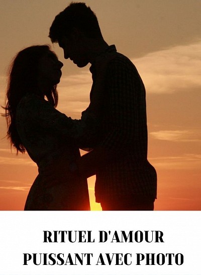 Rituel d'amour puissant avec photo